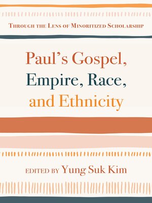 cover image of Paul's Gospel, Empire, Race, and Ethnicity